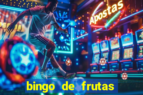 bingo de frutas para imprimir pdf